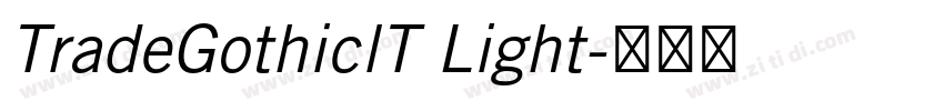 TradeGothiclT Light字体转换